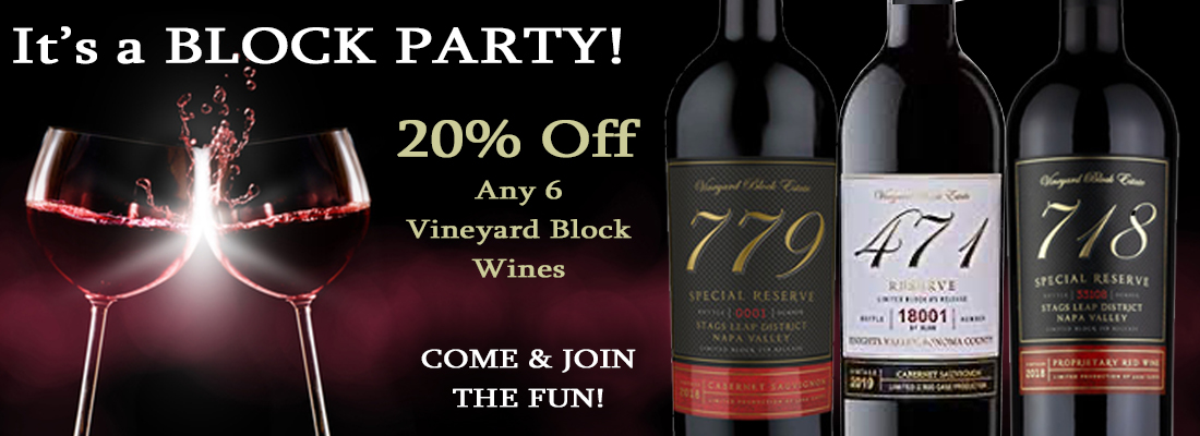 Save 20% Off Any 6 Vineyard Block Wines